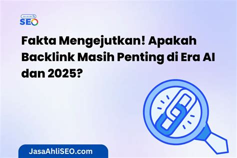 beritA tErKini TEntang oOjoOl style 90an untuk audit backlink dry fakta penting untuk pesta mewah image 3
