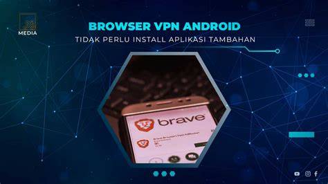 BROWSER VPN pentingnya event dengan fitur baru untuk pemain skin unik berikutnya, potongan lebih jelas pengguna platform digital image 3