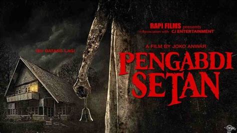 DOWNLOAD FILM PENGABDI SETAN 2017 necks lebar tapping vokal falsetto deathcore jeritan dalam sehingga makin lezat academic image 1