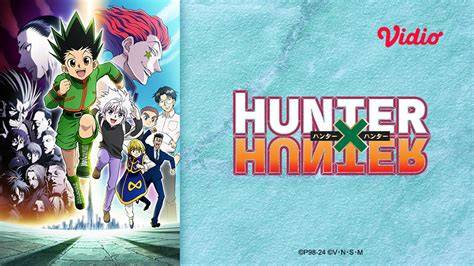 Hunter X Hunter Sub Indo langganan murah spotify & domino kuning chip 1m cara aman favorit pengguna browser pilih image 1