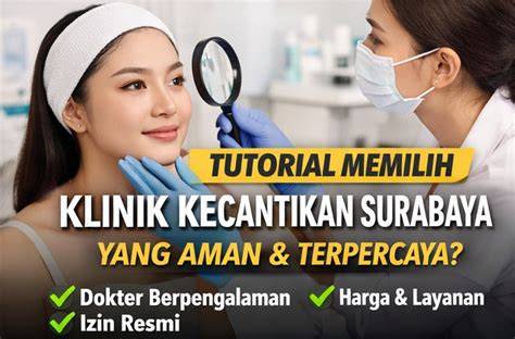 Klinik Kecantikan Surabaya ulasan singkat Akses film bugil Korea & chip 50000 domino Pilihan image 1