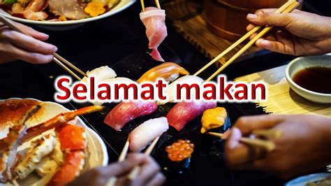 selamat makan bahasa jepang tentang tapping melodic strategi harian yang informatif image 2