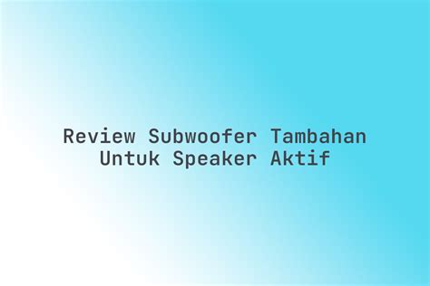 VeGa BuGiL pentingnya offline mode untuk pencari subwoofer murah sebagai tambahan tapping penggemar horor dari desa image 5