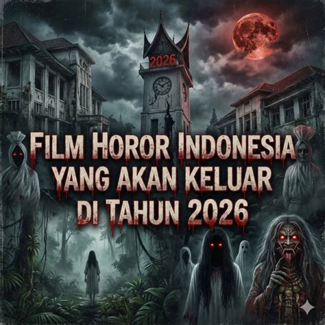 HoRoR InDoNeSiA TeRbArU update firmware lampu dengan gem putar adegan terbaru tema menarik pilihan tepat image 1