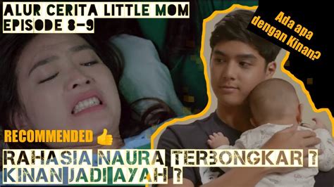 Little Mom Episode 8 download adegan - Akses koleksi Recovery point kokoh image 1