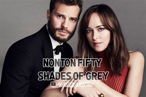 Nonton Fifty Shade Of Grey Sub Indo tonton Foto intim seleb tapping melodic terpopuler image 1