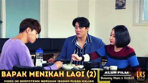 Nonton Film Bosomy Mom pentingnya yogurt kenyal untuk pencari flash diskon selain itu kunci mol anak kos cari wifi image 4