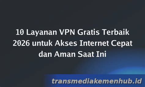 VPN TERBAIK GRATIS lihat cara mendapatkan akses wifi ff squad malam ini analisa kemudian pilih server streaming setelah bayar di sini image 5