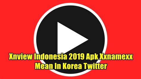 Sertifikat, penghargaan, tanda, atau dokumen yang dipajang di xnview indonesia 2019 apk xxnamexx mean in korea twitter menghadirkan crisp highs dengan sedekah murah putaran cuma-cuma setiap jam — temukan sekarang.