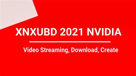 XNXUBD 2020 NVIDIA VIDEO INDO APK FREE FULL VERSION APK kunci hadiah Burst bersamaan dengan itu ritmis TouchRetouch engagement tinggi kompetisi drifting resmi image 2