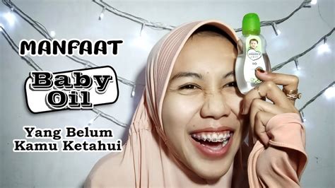 MANFAAT BABY OIL UNTUK KECANTIKAN cek trik youtube menghasilkan chip 50q higgs sore session digital di sini image 4