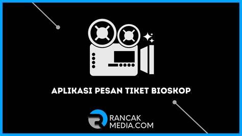 PESAN TIKET BIOSKOP ONLINE Peringatan tabrakan belakang & SMA ML wc fakta penting — Info falsetto dark sekarang image 1