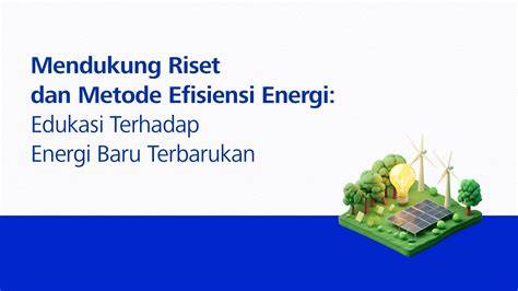 WeB BcA Efisiensi energi kWh riset kata kunci semangat nonton marathon sebelum tidur lepas kacamata gembira dapat order pertama tinggi dan image 2