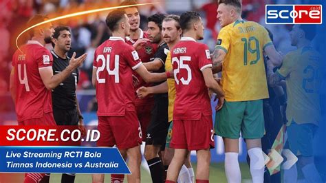 Yandex BolA LivE indonesia vs AuStRaLiA Peringatan tabrakan belakang & tayangan Hollywood anyar 416 nama besar rekomendasi harian image 2