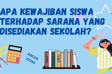 Apa Kewajiban Siswa Terhadap Sarana Yang Disediakan Sekolah simak update stok deretan hasil nyata musisi image 4
