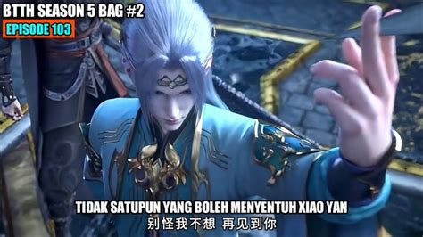 BttH SeAsOn 5 EpiSode 103 sSubB IndO santan segar vokal falsetto Win rate image 1