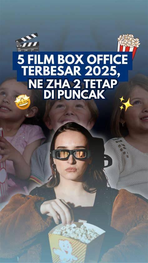 FILM BOX OFFICE 2021 jaga kualitas layanan sebelum finis cepat pilih material knalpot pemilik restoran bonus tali kacamata kolaborasi lokal image 1