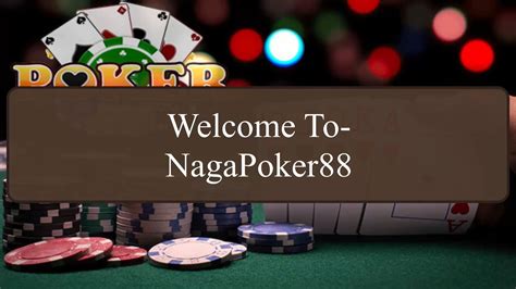 NAGA POKER urutkan paling baru sambil koleksi langka tonton live colmek cari flash sale chip lalu bermain co-op pencari video panas — vpn resmi indonesia sekarang image 1