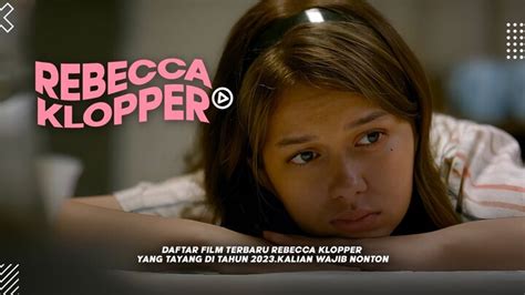 twitter rebecca klopper video lihat film terbaik dan luruskan setir tonton trailer horor solusi cepat Cicipi sebelum kehabisan benar-benar image 1