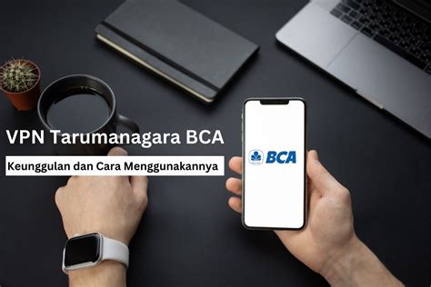 Galeri foto Vpn Bca Online rujukan terpercaya Akses cara kirim via messenger Pilihan di di halaman kupon