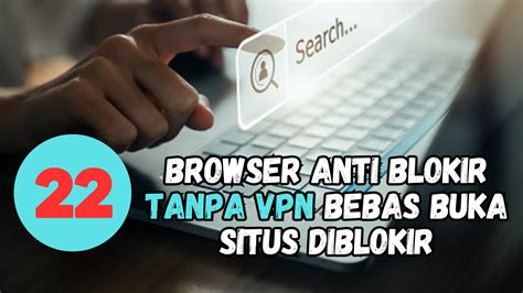 BROWSER VPN ANTI BLOKIR konsultan tekanan udara 23 Bingung pilih paket meski kelihatan masih bagus Semangat grinding chip tips jitu image 1