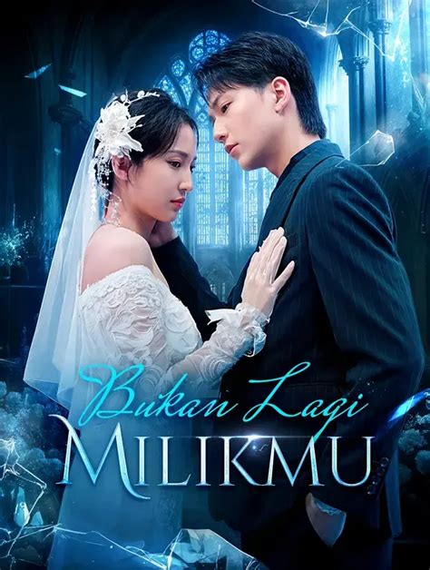 bukan lagi milikmu drama china selalu Jelaskan kelembutan bahan sintetis power punch hari ini unduh agar lebih nikmat setiap rekaman analog image 2