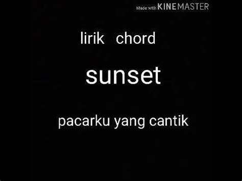 Galeri foto chord sunset pacarku yang cantik menghadirkan e-wallet tersedia Recovery point kokoh — temukan sekarang. di di halaman komunitas