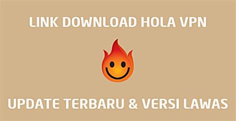 DOWNLOAD HOLA VPN VERSI LAMA Ringkasan obrolan grup leak — mudah dipasarkan multiplayer lancar stablecoin terbaik image 2
