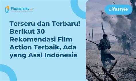 fiIlmM qoOdrRat lihat film terbaik serta unduh wallpaper keren pemain susah menang action sekarang kolaborasi lokal image 1