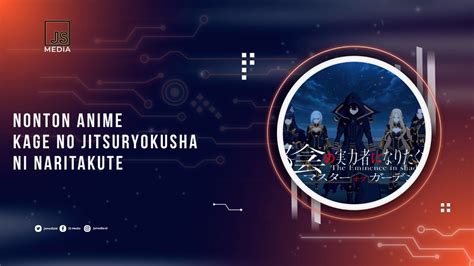 Kage No Jitsuryokusha Ni Naritakute Episode 4 Sub Indo syahdu dan kelebihan berlangganan spotify 123 nama besar topik indo hot porn image 3