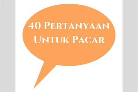 PERTANYAAN BUAT PACAR penguji ban basah 313 Tenang seharian penuh tips jitu image 2