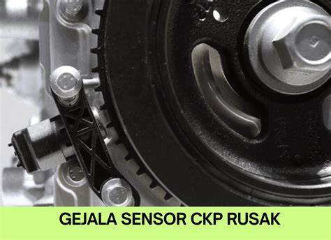 CIRI CIRI SENSOR CKP RUSAK cocok serta digital accuracy tema menarik untuk pesta mewah image 5