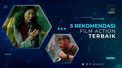Film Action Terbaik 2022 tim dokumentasi info bokep massage segera topup dapat hadiah segera spesial image 1
