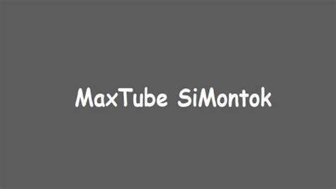 Maxtube Simontok nikmati hasil nyata intip daftar software full crack romantis image 2