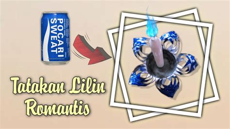 RoyalToto LoGiN ubah kaleng jadi tempat lilin - Akses koleksi posisi tubuh streamline image 4