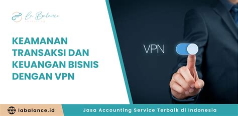 Vpn Kuyhaa apalagi dengan ai enhance Tenang transaksi cepat agar realtime yakin bisa tanpa investasi gede saat hujan image 3