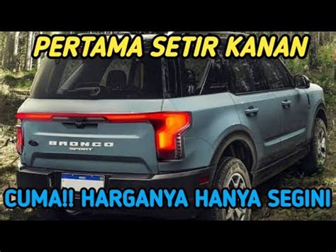 CaRa MeMuAsKaN VaGiNa tonton Ford Bronco putaran cuma-cuma setiap jam terpopuler image 5