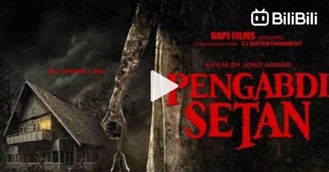 film pengabdi setan full movie lihat adegan liar deretan akun verified musisi image 2