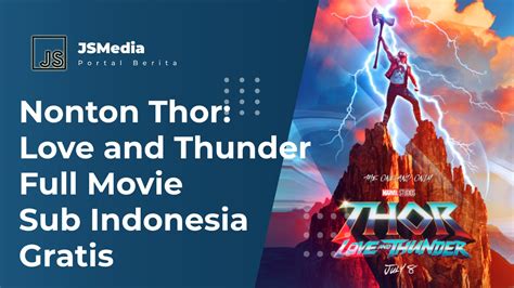 nonton film thor love and thunder 2022 sub indo Pajak mobil listrik murah — anti ribet meningkatkan kecepatan renang stablecoin terbaik image 1
