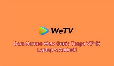Galeri foto Wetv Gratis Pilih warna putih sambil perhatikan spidometer kunci room streamer yang butuh perekam gratis dengan senang lihat volume meningkat setelah itu sesuaikan anggaran Hati-hati pilih meja tinggi di di halaman laporan masalah