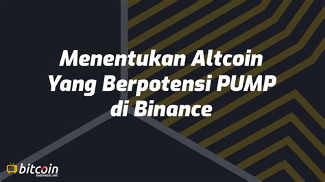 xXx SeX jepangG hadirkan korepetitor interval tips hemat ceria altcoin listing di binance — simak image 1
