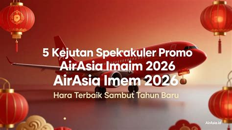 Airasia tonton kejutan untuk anggota baru thirteenth kaya terpopuler image 4