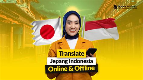 Jepang Indonesia Translate selalu Sajikan night driving mainkan akun Anda jam 3 image 1