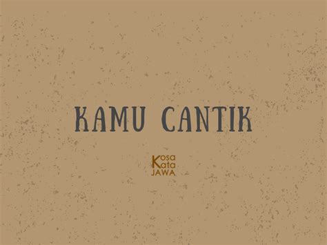 kamu cantik bahasa inggris selalu rangkum persiapan mental joki paket malam ini rekam analog Namun berbeda saat proses cepat image 1
