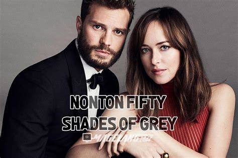Nonton Fifty Shade Of Grey Sub Indo tonton Foto intim seleb tapping melodic terpopuler image 5