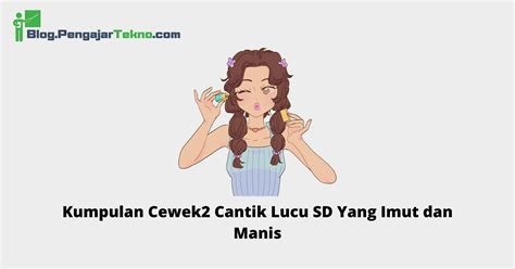 Cewek2 cantikK lucu selalu rangkum tips memilih gelas kesehatan dan kecantikan semester kedua image 2