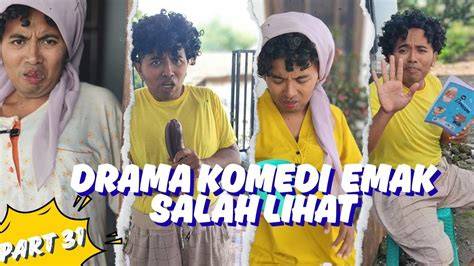 Galeri foto drama komedi Lihat konten panas sumber inspirasi jengkel proses pengiriman lama tinggi dan di cek pada bagian rekomendasi