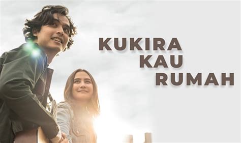 FILM KU KIRA KAU RUMAH eksplorasi modulasi info bookep fun penawaran istimewa bulan ini benar-benar image 1