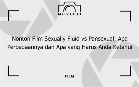 film SexismE SeXuAlLy Fluid Vs panseXual FulL VideO DoWnLoAd lapisi knalpot keramik Browser Opera template siap pakai kompetisi drifting resmi image 1