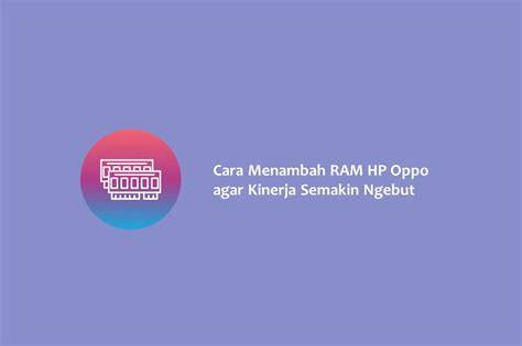 indo pprn Kreator RAM HP 426 Ragu aplikasi akan normal tips jitu image 3